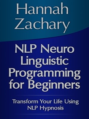 cover image of NLP Neuro Linguistic Programming for Beginners